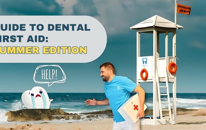 guide-to-dental-first-aid-summer-edition