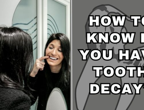 How to know if you have tooth decay?