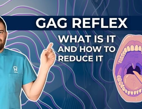 Gag reflex – What it is and how to reduce it